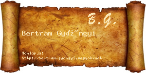 Bertram Gyöngyi névjegykártya